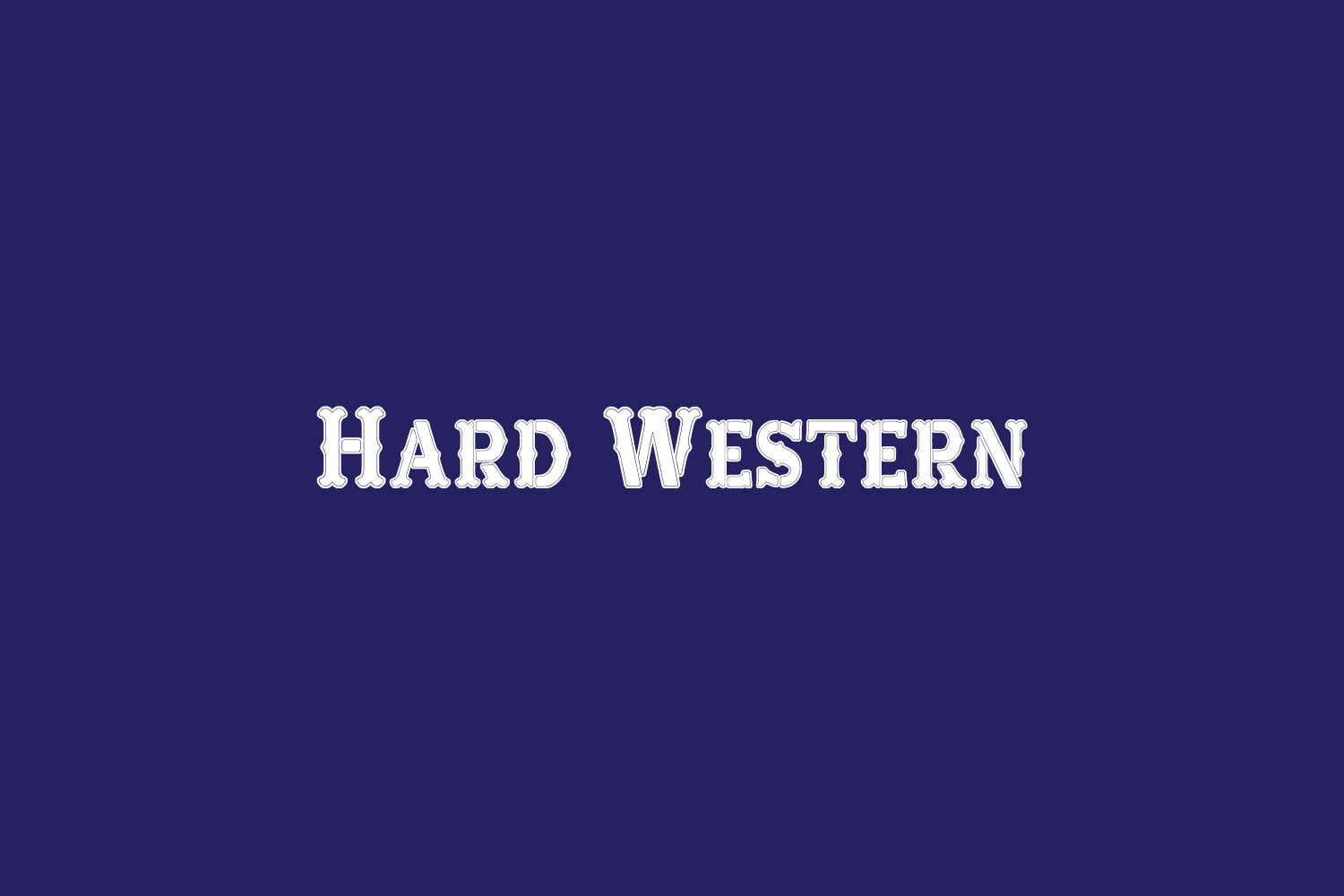 Hard Western Free Font