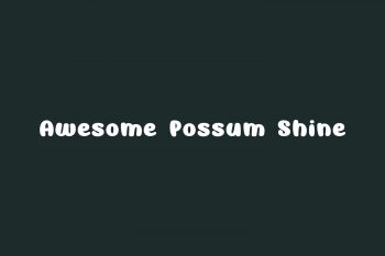 Awesome Possum Shine Free Font