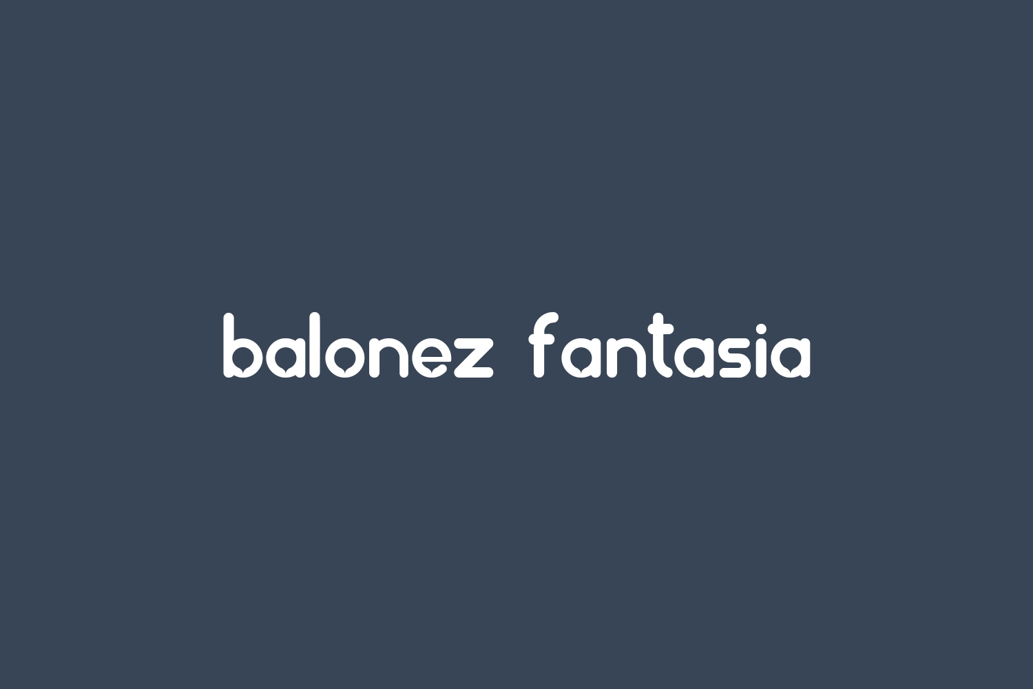 Balonez Fantasia Free Font