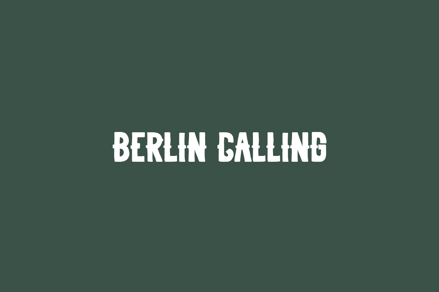 Berlin Calling Free Font