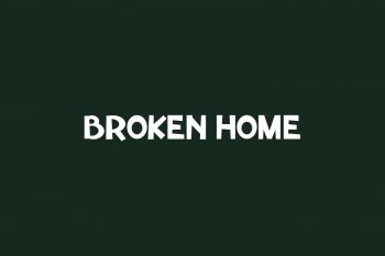 Broken Home Free Font