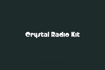 Crystal Radio Kit Free Font