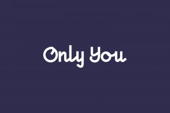 Only You Free Font