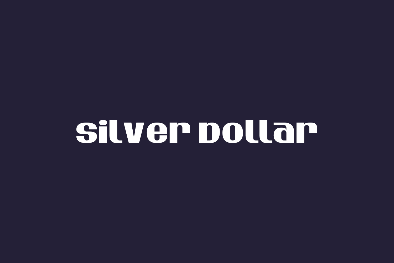 Silver Dollar Free Font
