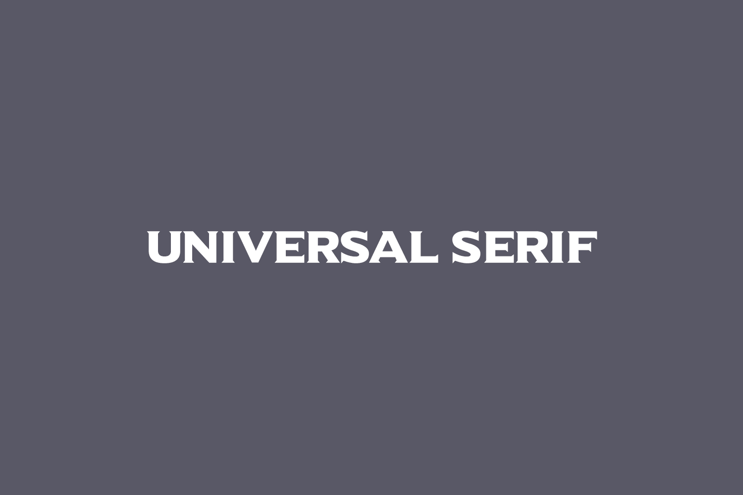 Universal Serif Free Font