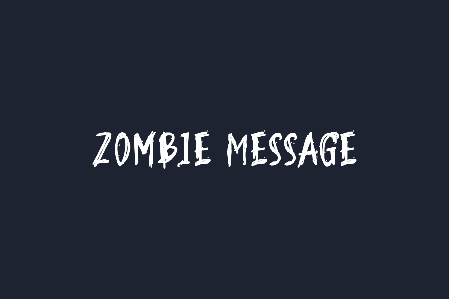 Zombie Message Free Font