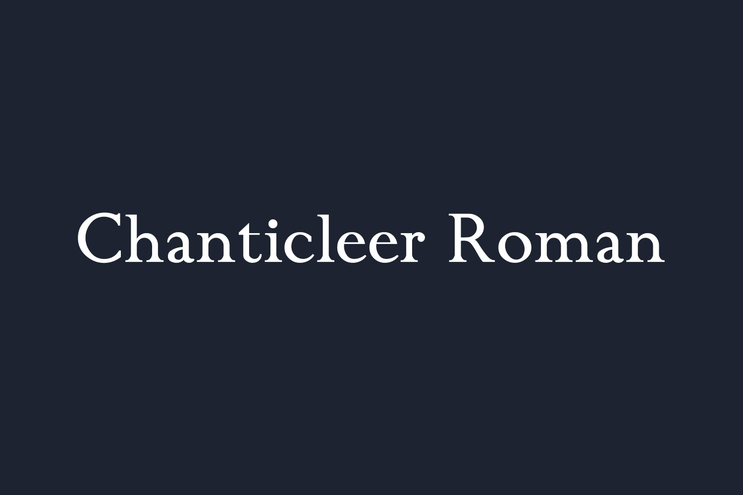 Chanticleer Roman Free Font
