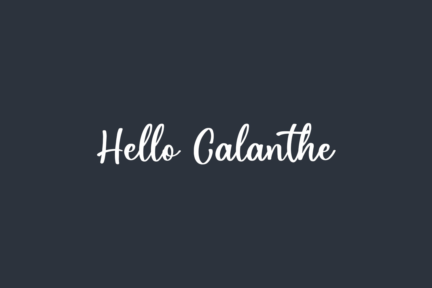 Hello Calanthe Free Font