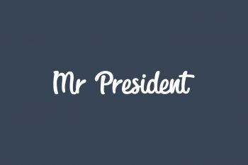 Mr President Free Font