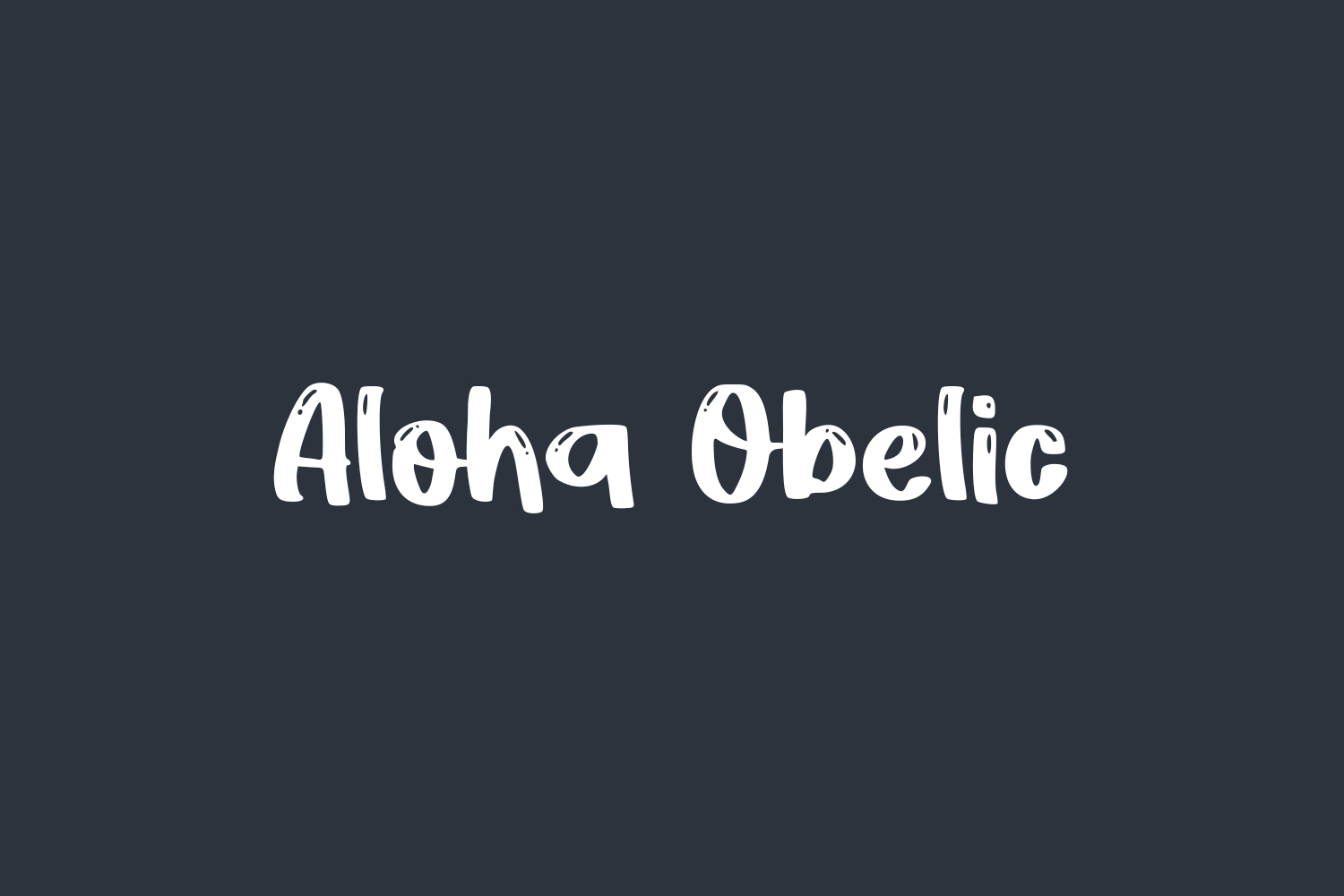Aloha Obelic Free Font
