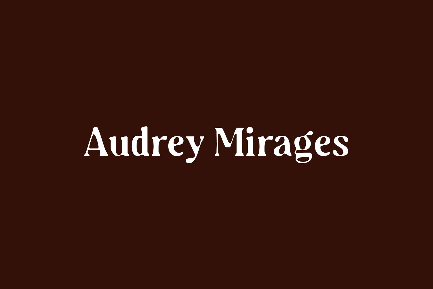 Audrey Mirages Free Font