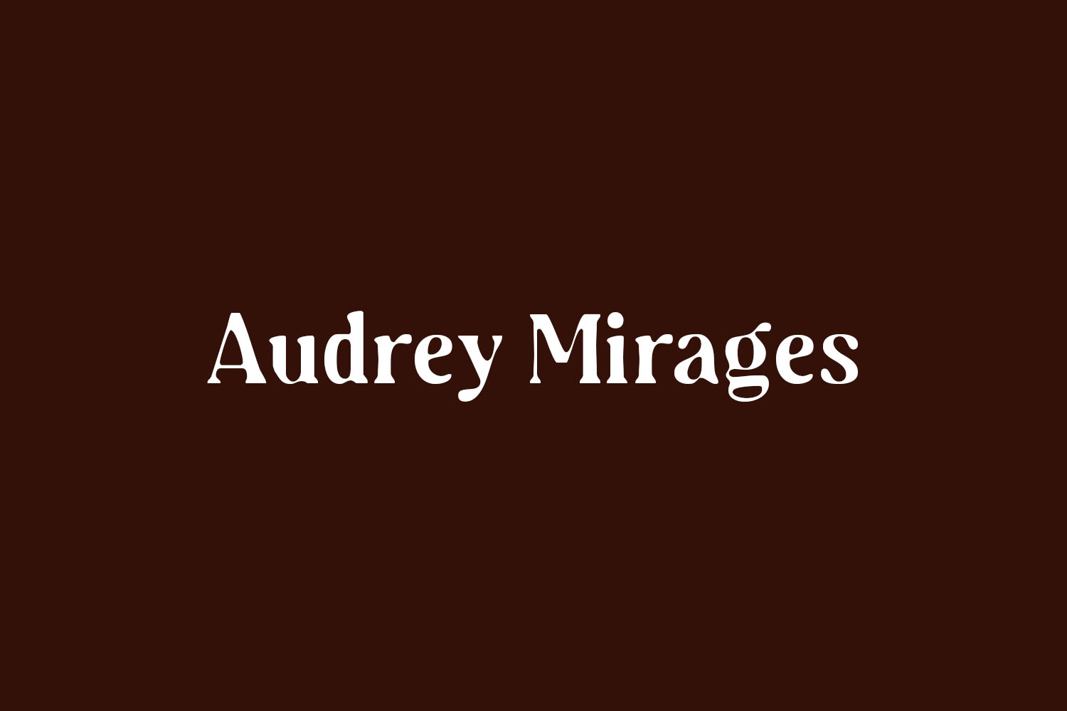 Audrey Mirages Free Font
