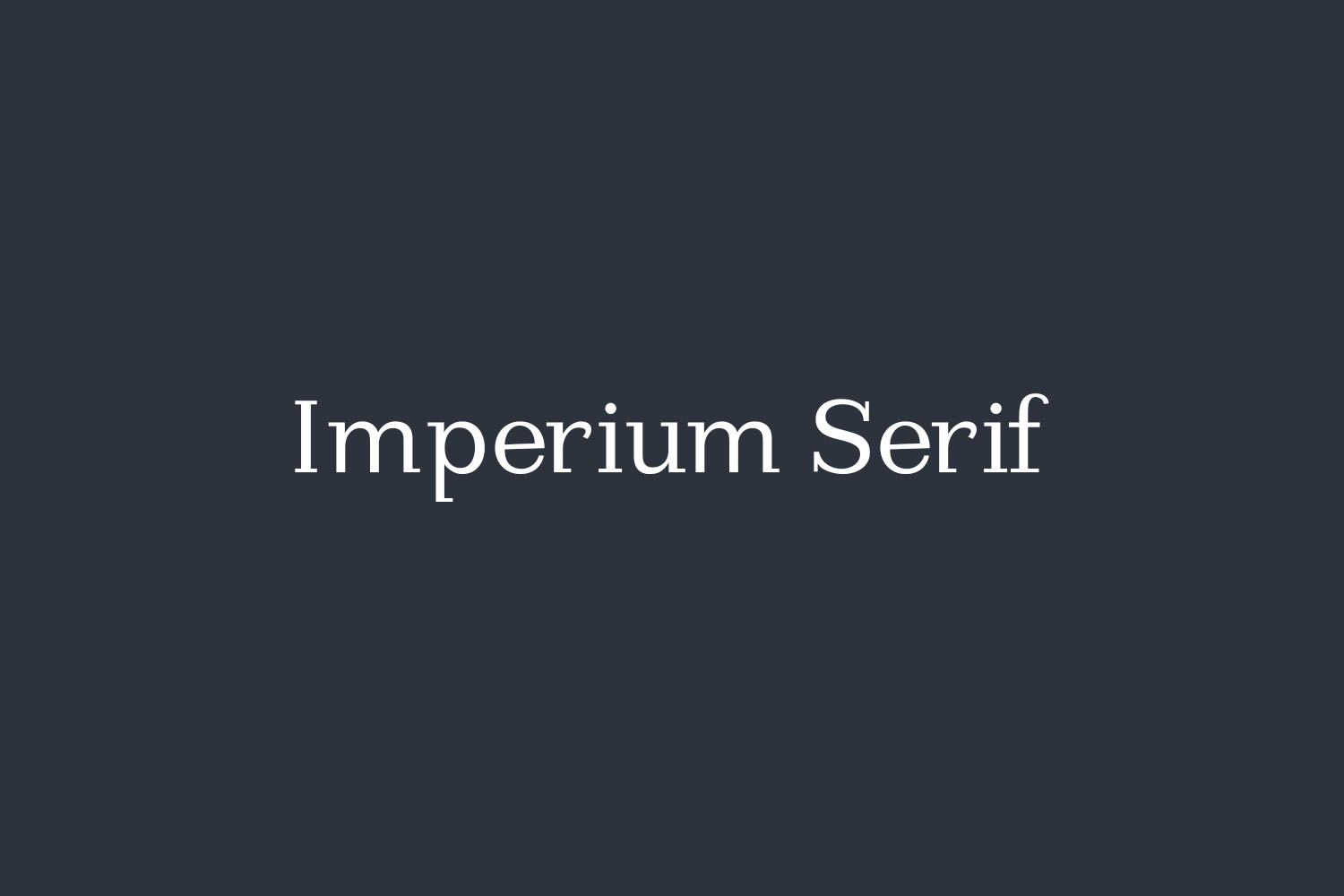 Imperium Serif Free Font