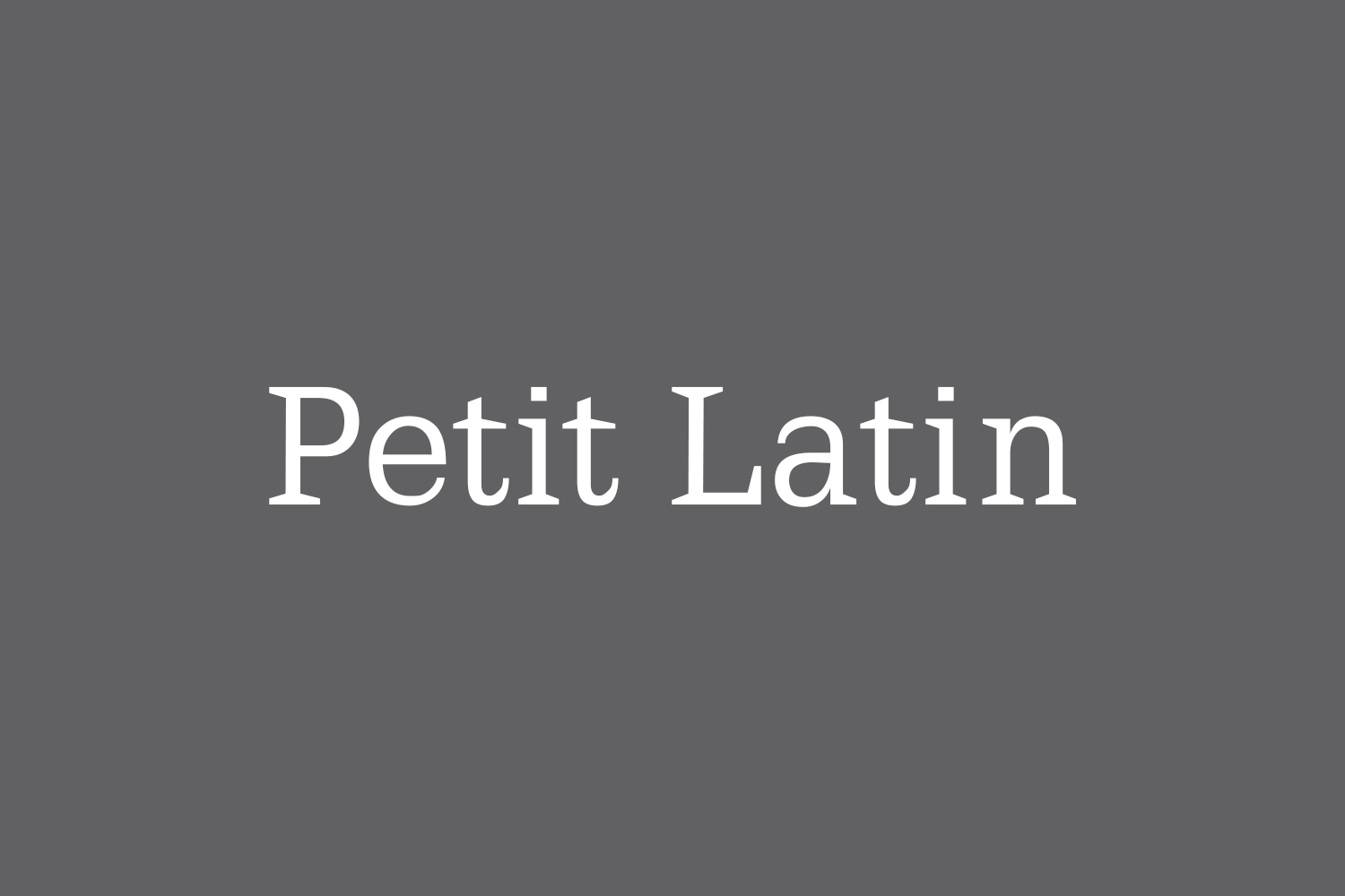 Petit Latin Free Font