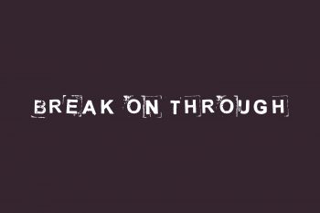 Break on through Free Font