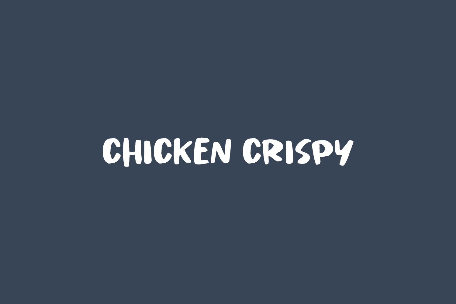Chicken Crispy Free Font