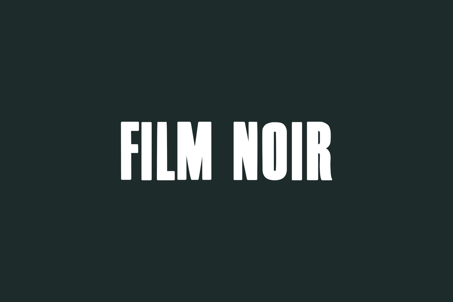 Film Noir Free Font