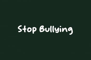 Stop Bullying Free Font