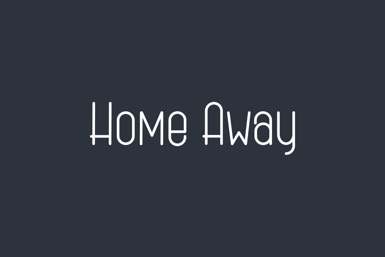 Home Away Free Font