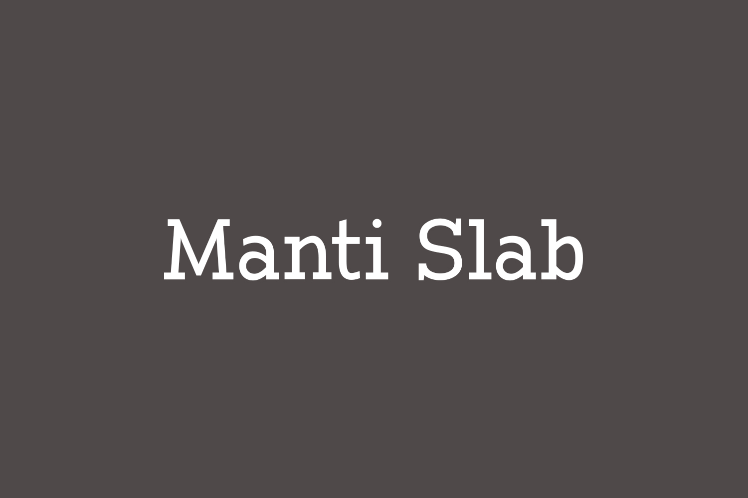 Manti Slab Free Font