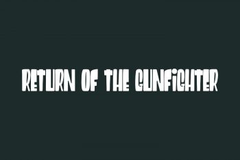 Return of the Gunfighter Free Font