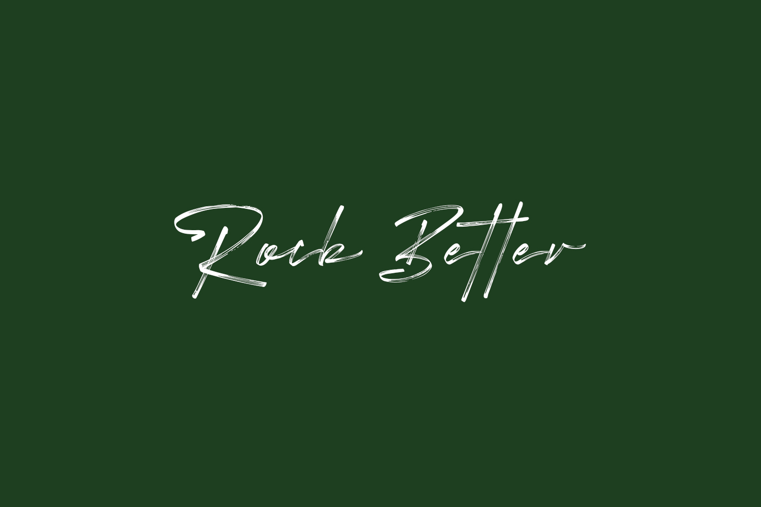 Rock Better Free Font