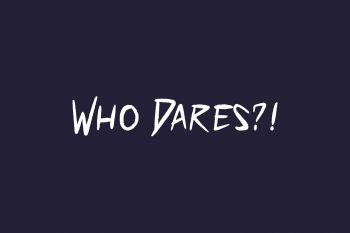 Who Dares?! Free Font