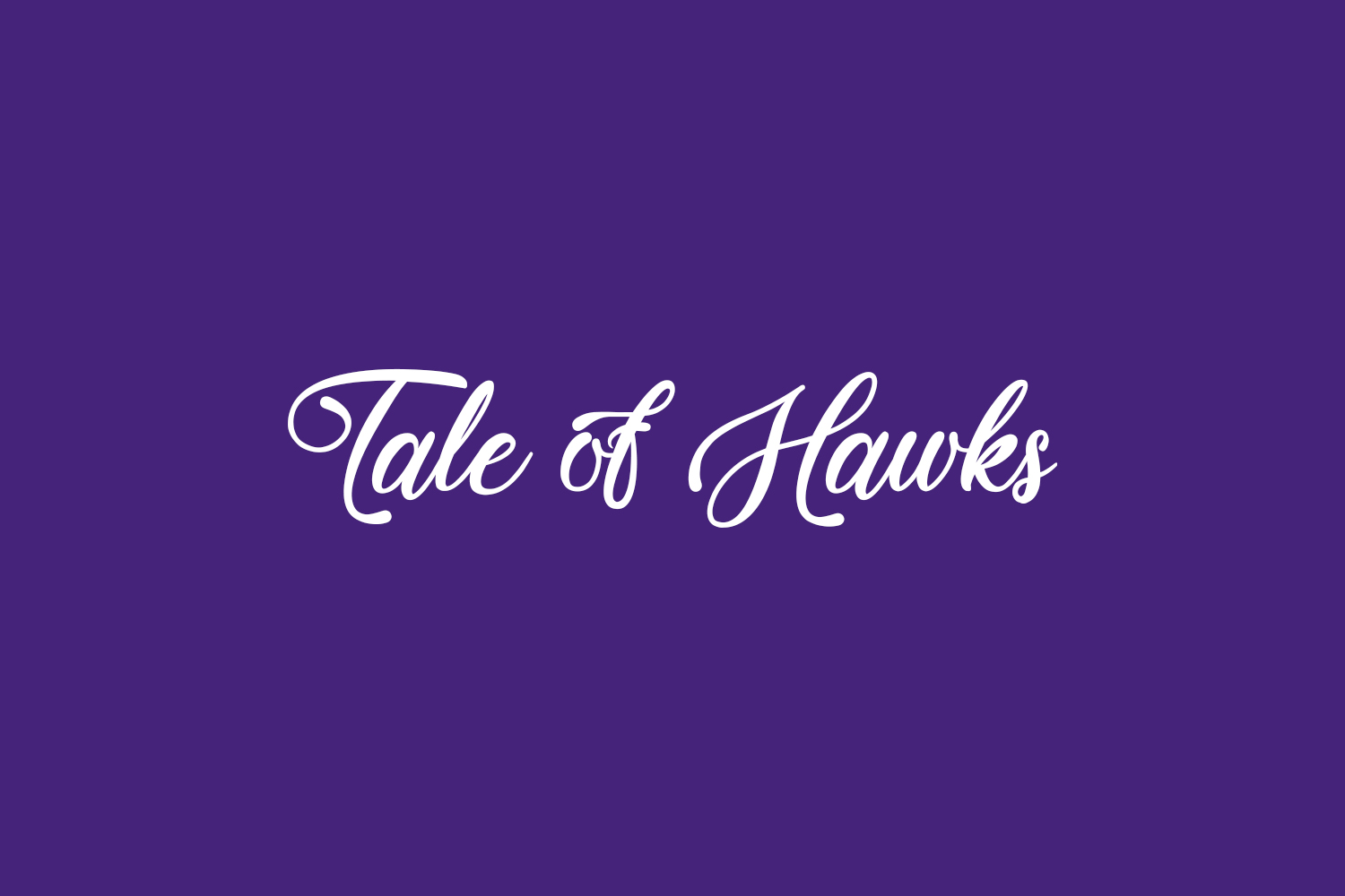 Tale of Hawks Free Font
