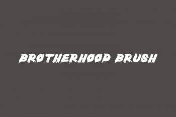 Brotherhood Brush Free Font