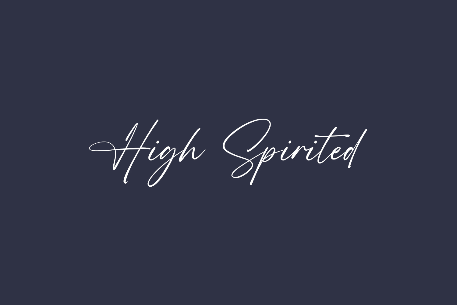 High Spirited Free Font