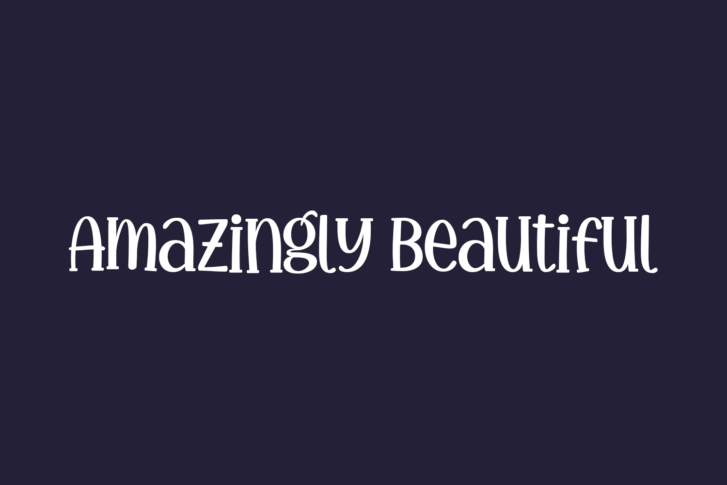 Amazingly Beautiful Free Font