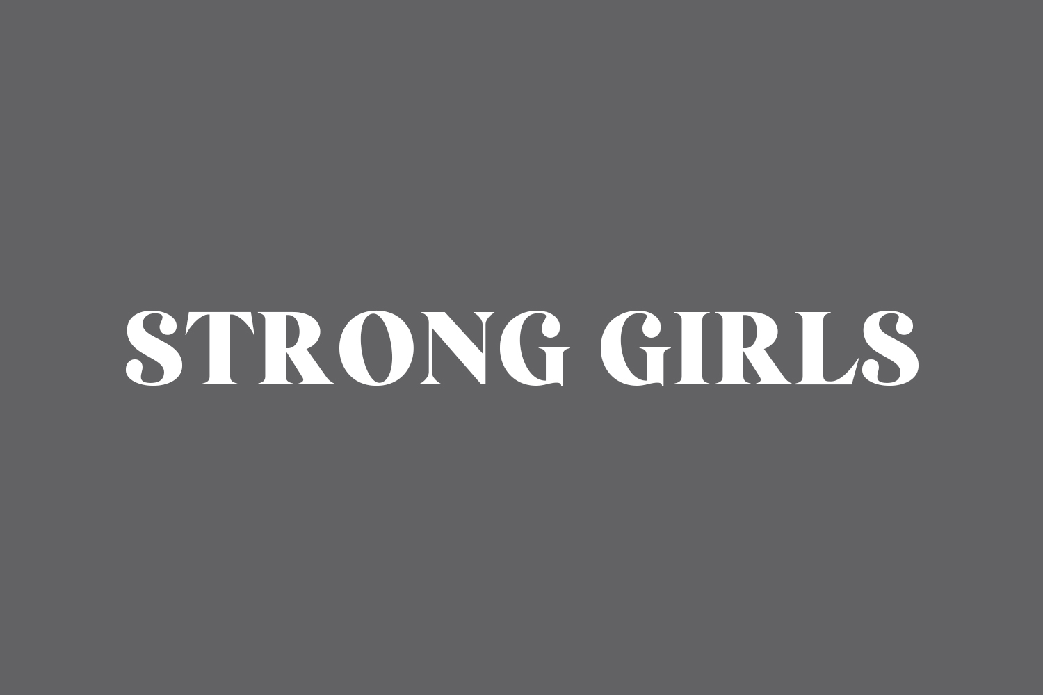 Strong Girls Free Font