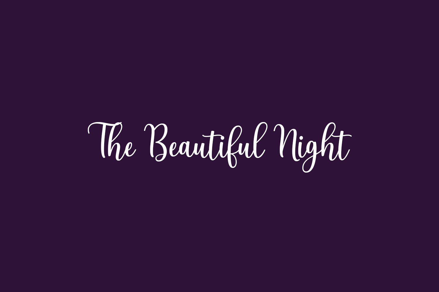 The Beautiful Night Free Font