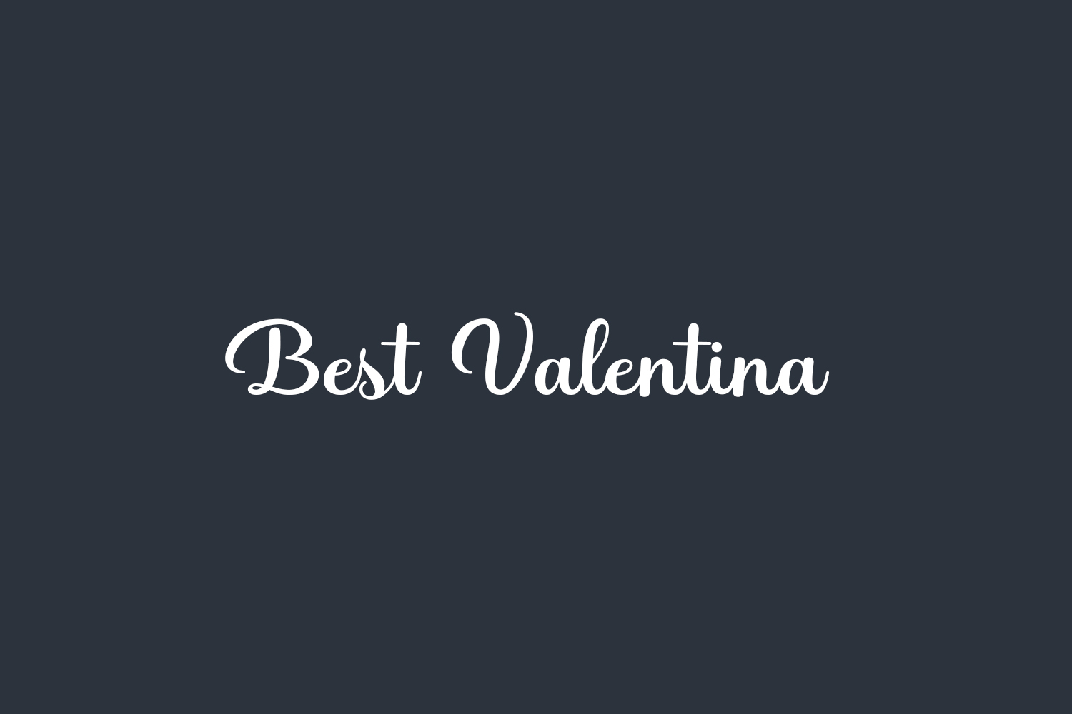 Best Valentina Free Font