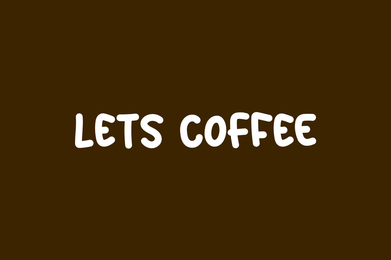 Lets Coffee Free Font
