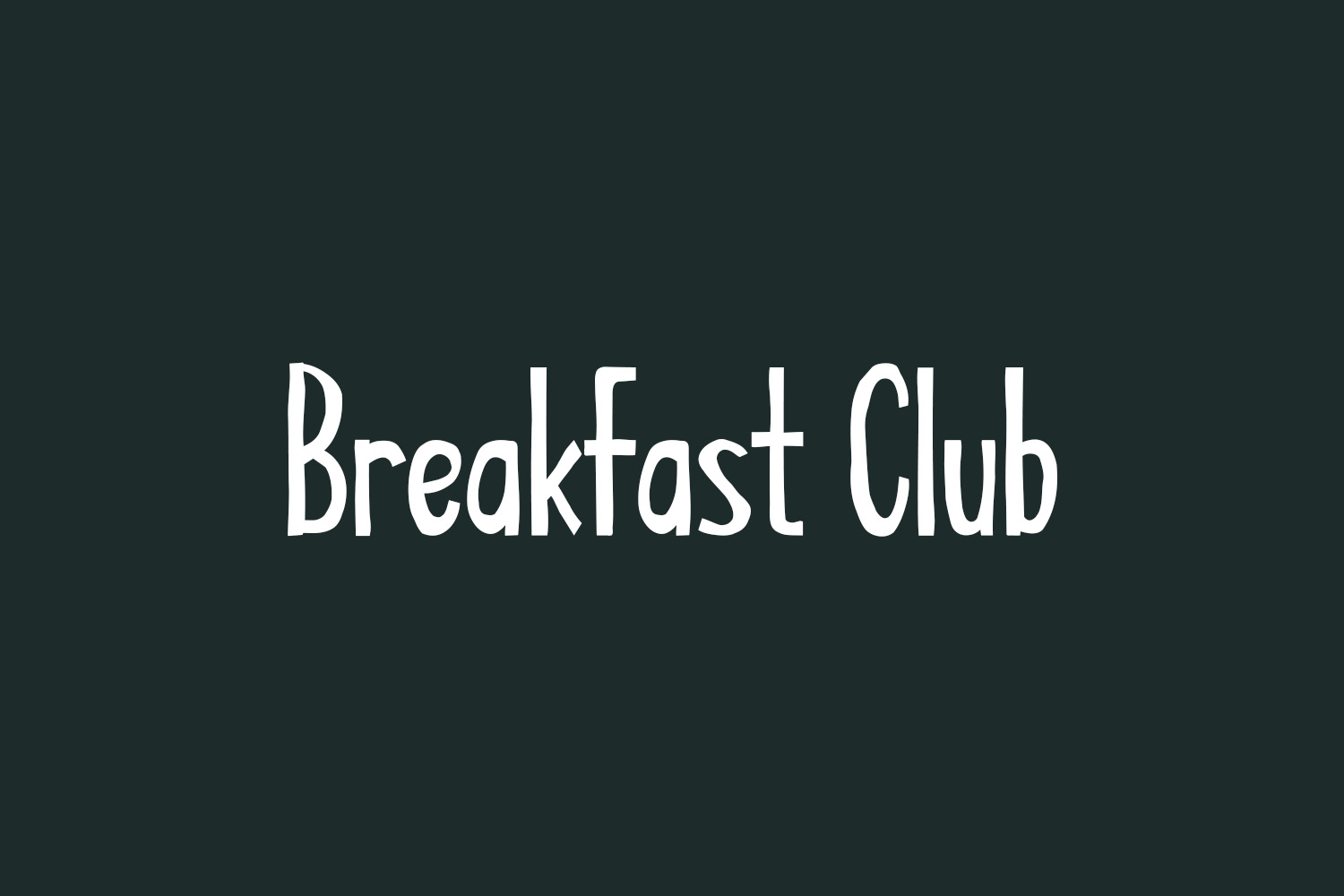 Breakfast Club Free Font