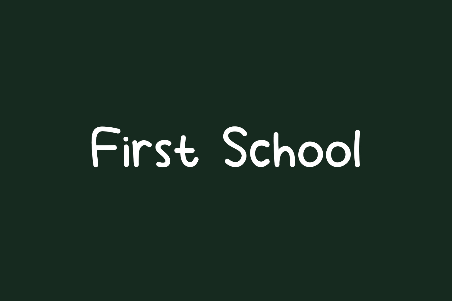 First School Free Font