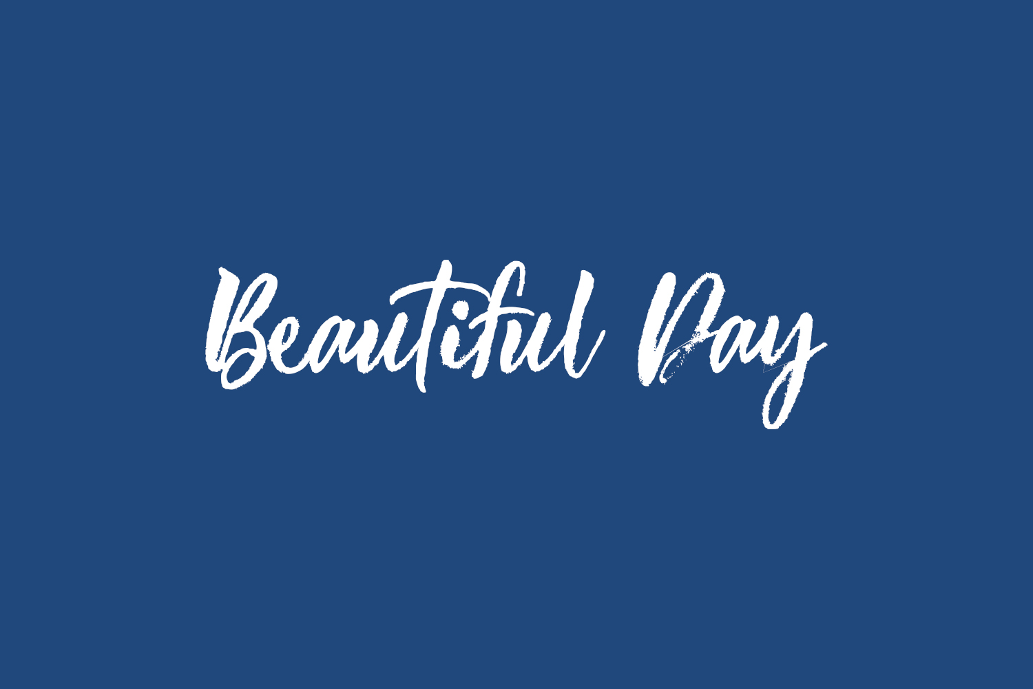 Beautiful Day Free Font