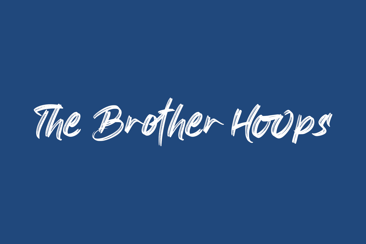 The Brother Hoops Free Font