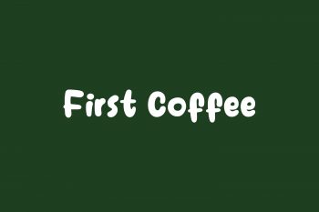 First Coffee Free Font