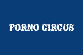 Porno Circus Free Font