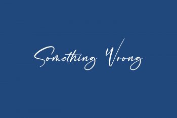 Something Wrong Free Font