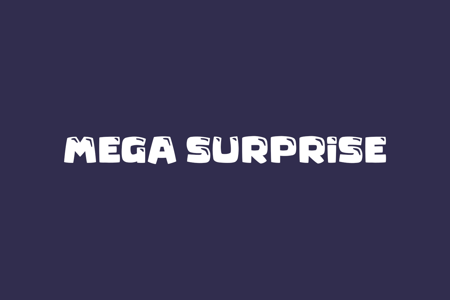 Mega Surprise Free Font