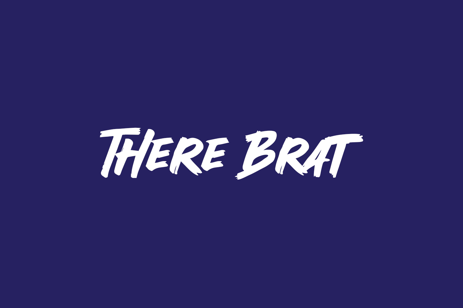 There Brat Free Font