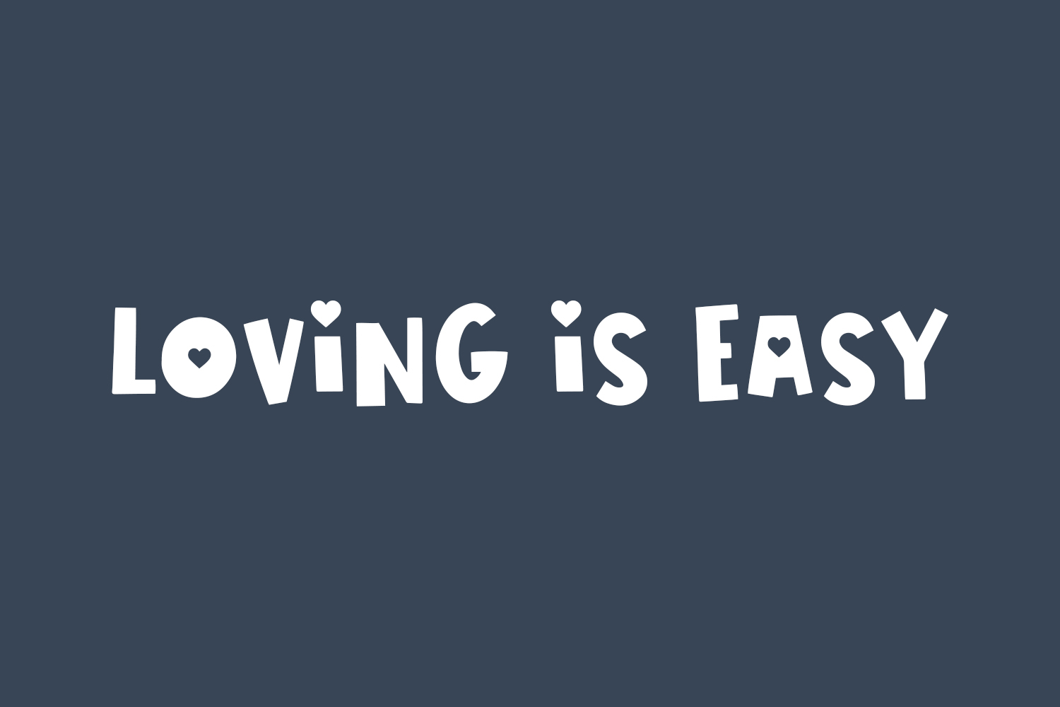 Loving is Easy Free Font