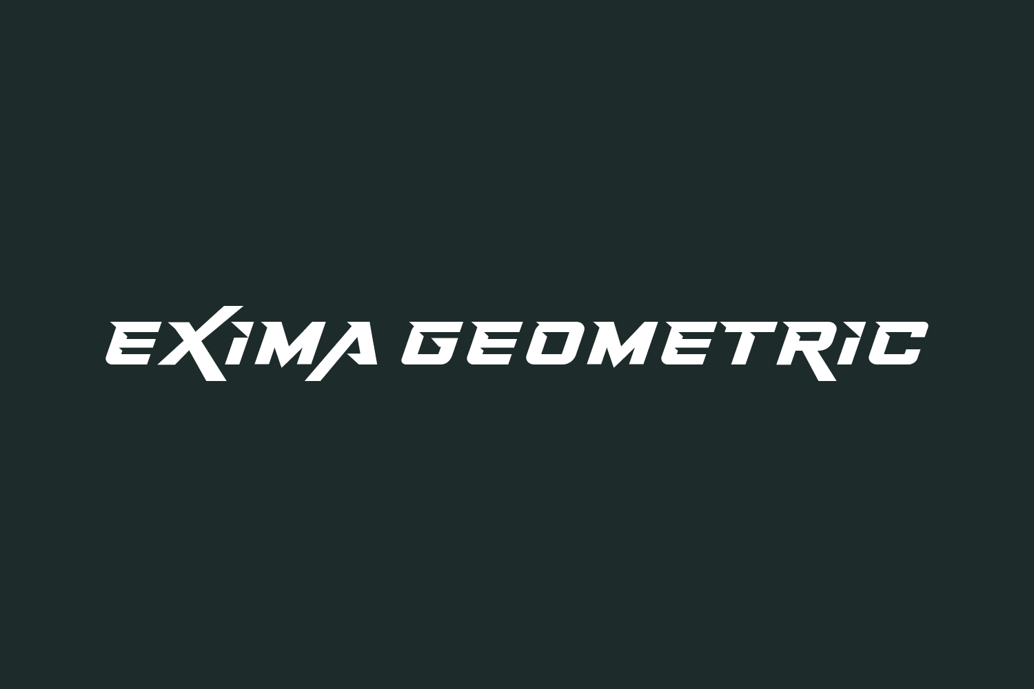 Exima Geometric Free Font