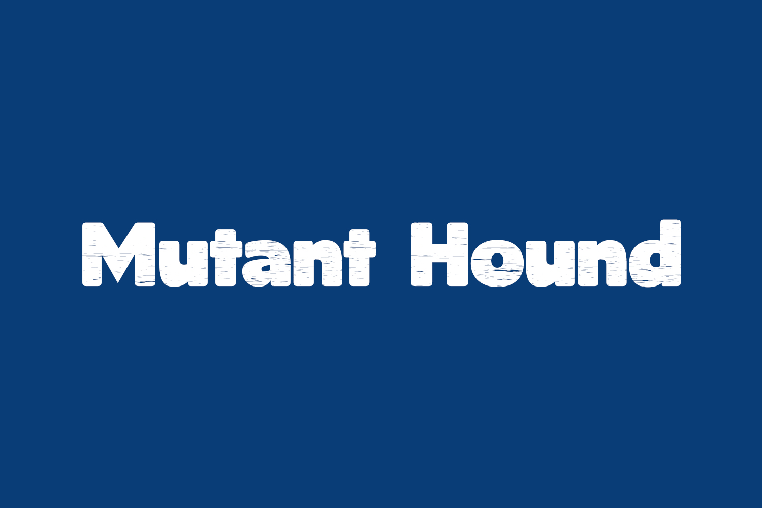 Mutant Hound Free Font