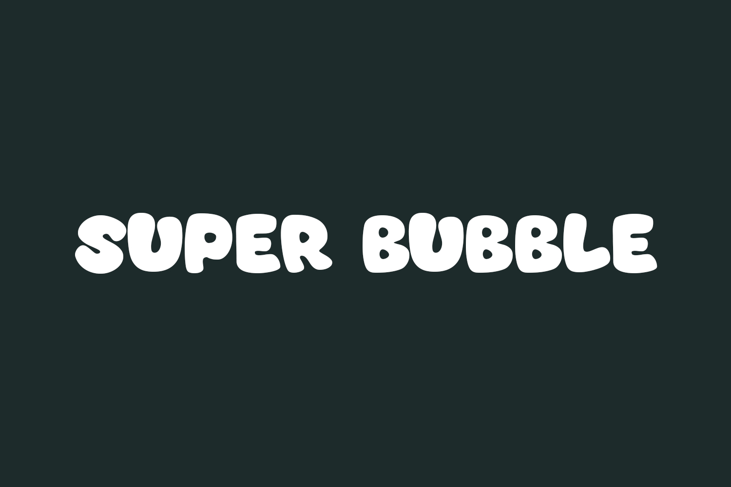 Super Bubble Free Font