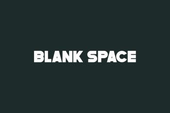 Blank Space Free Font