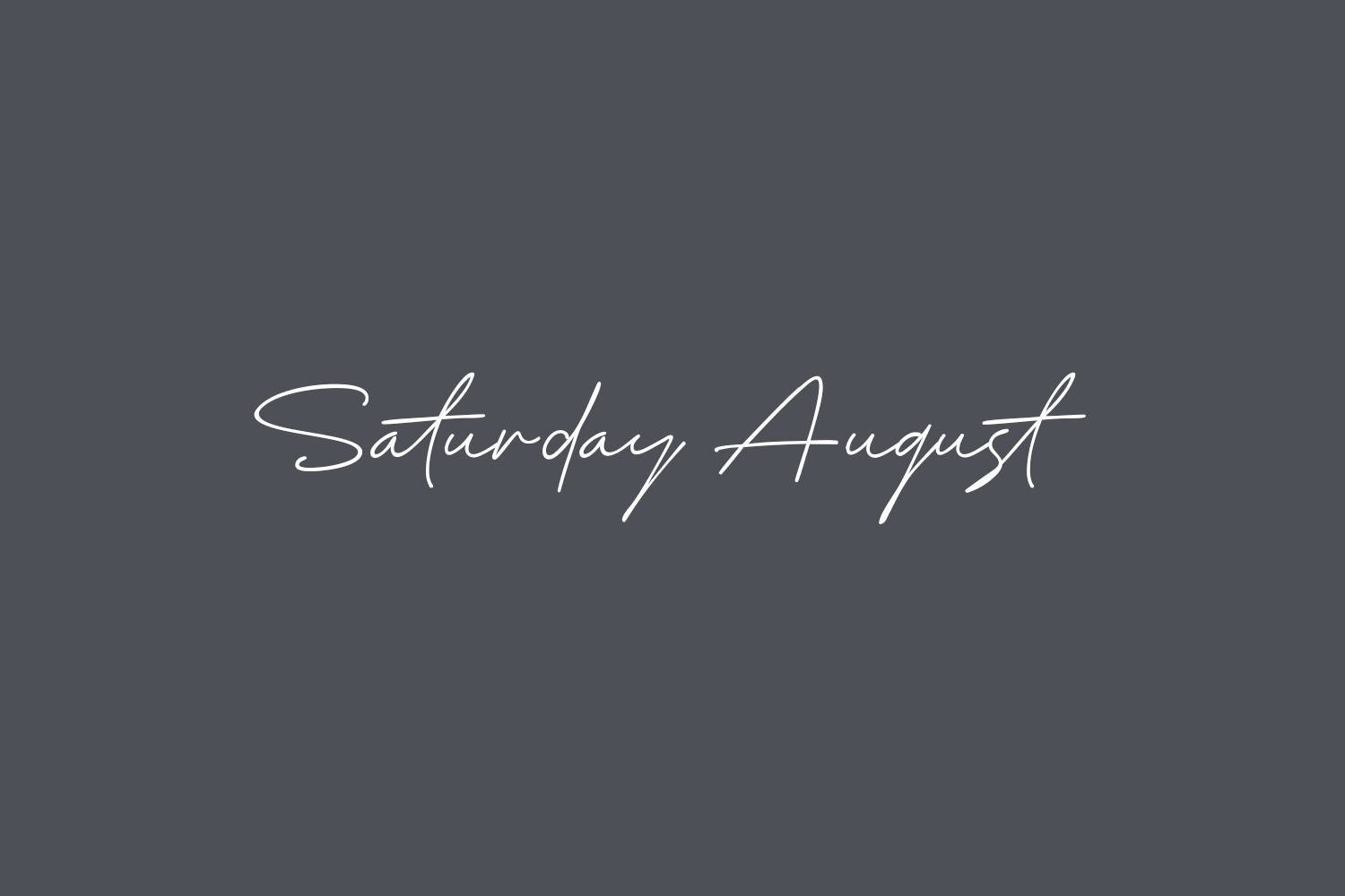 Saturday August Free Font